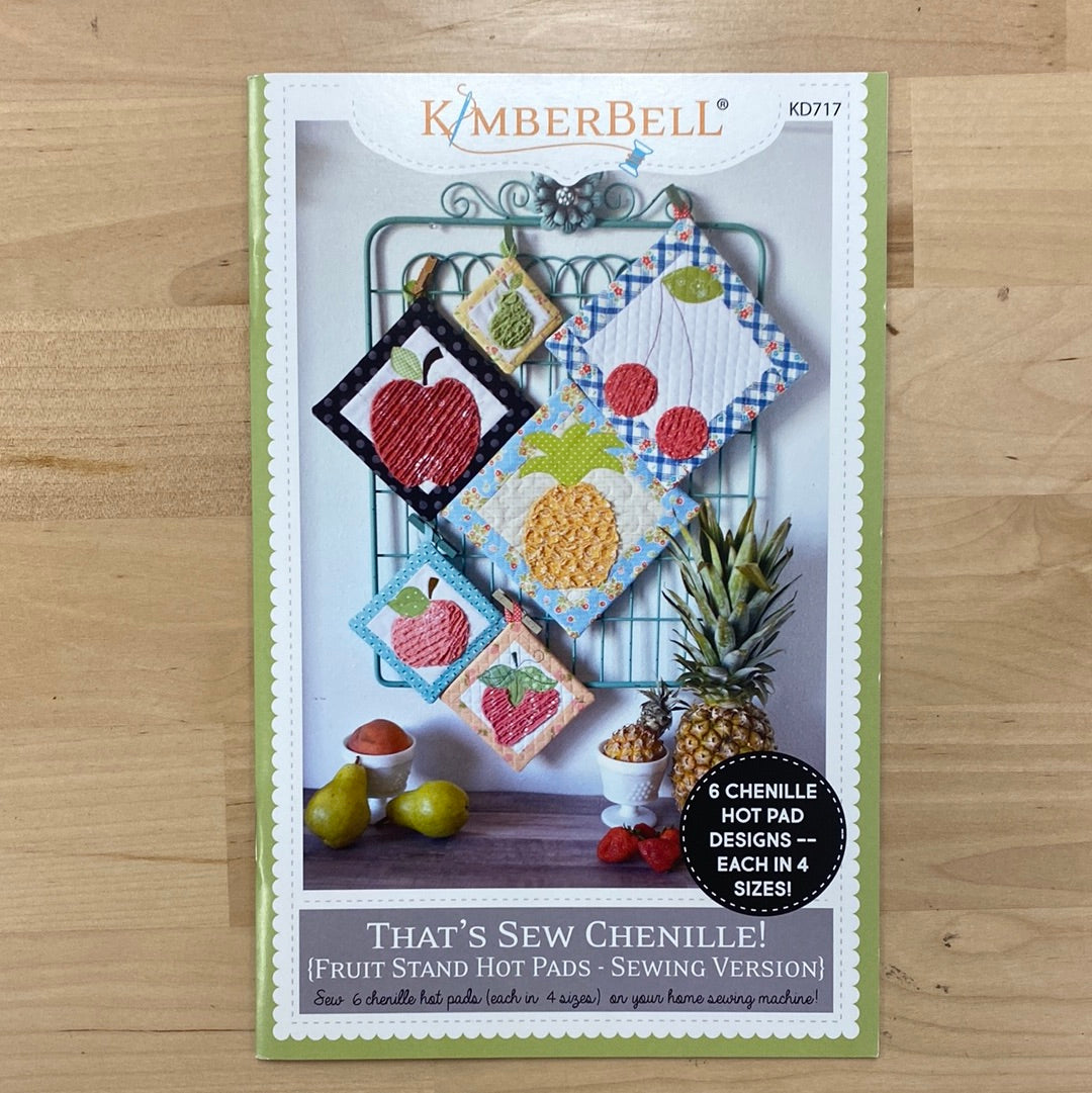 That’s Sew Chenille! Fruit Stand Hot Pads - Sewing Version KD717
