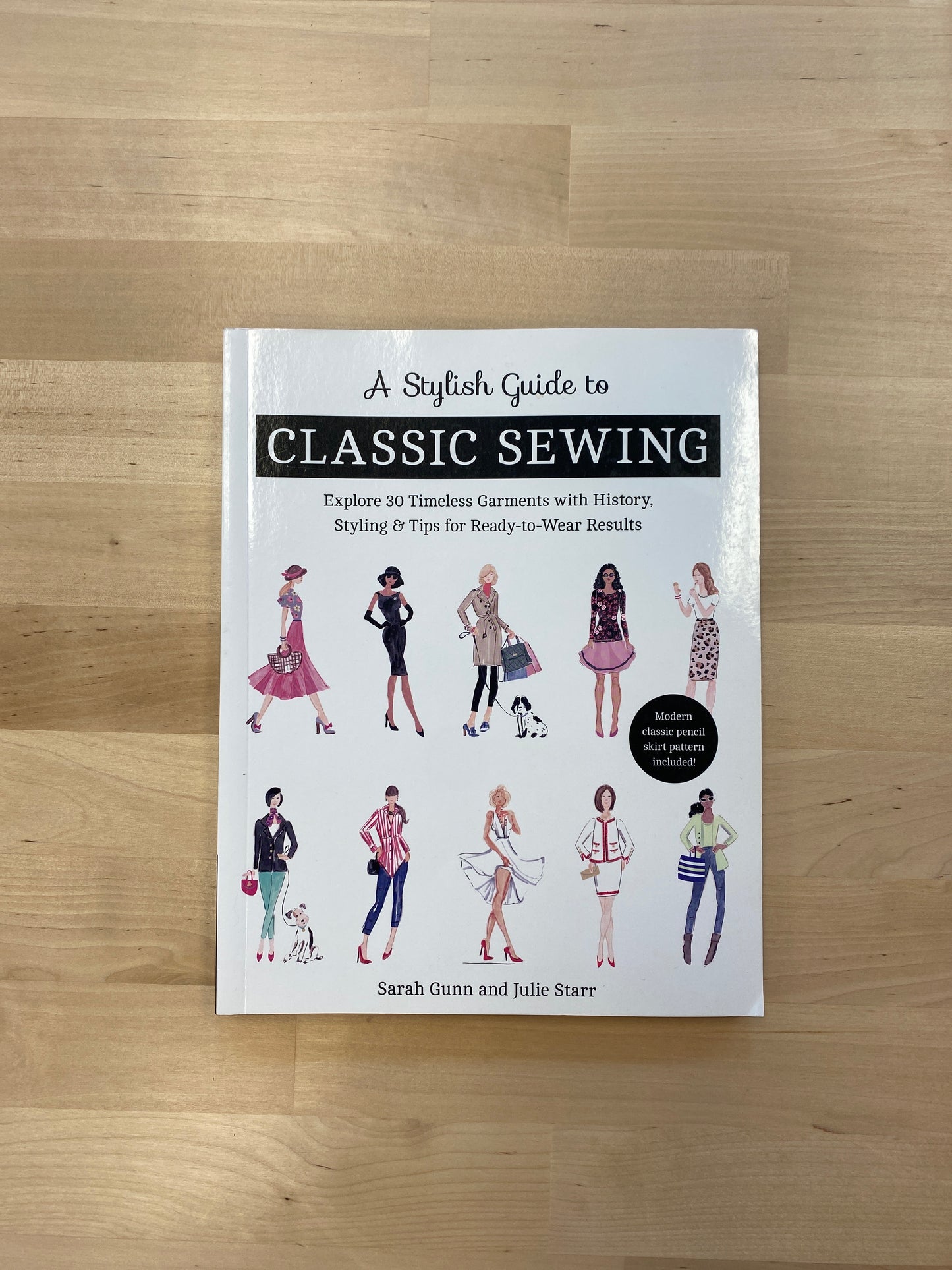 A Stylish Guide to Classic Sewing