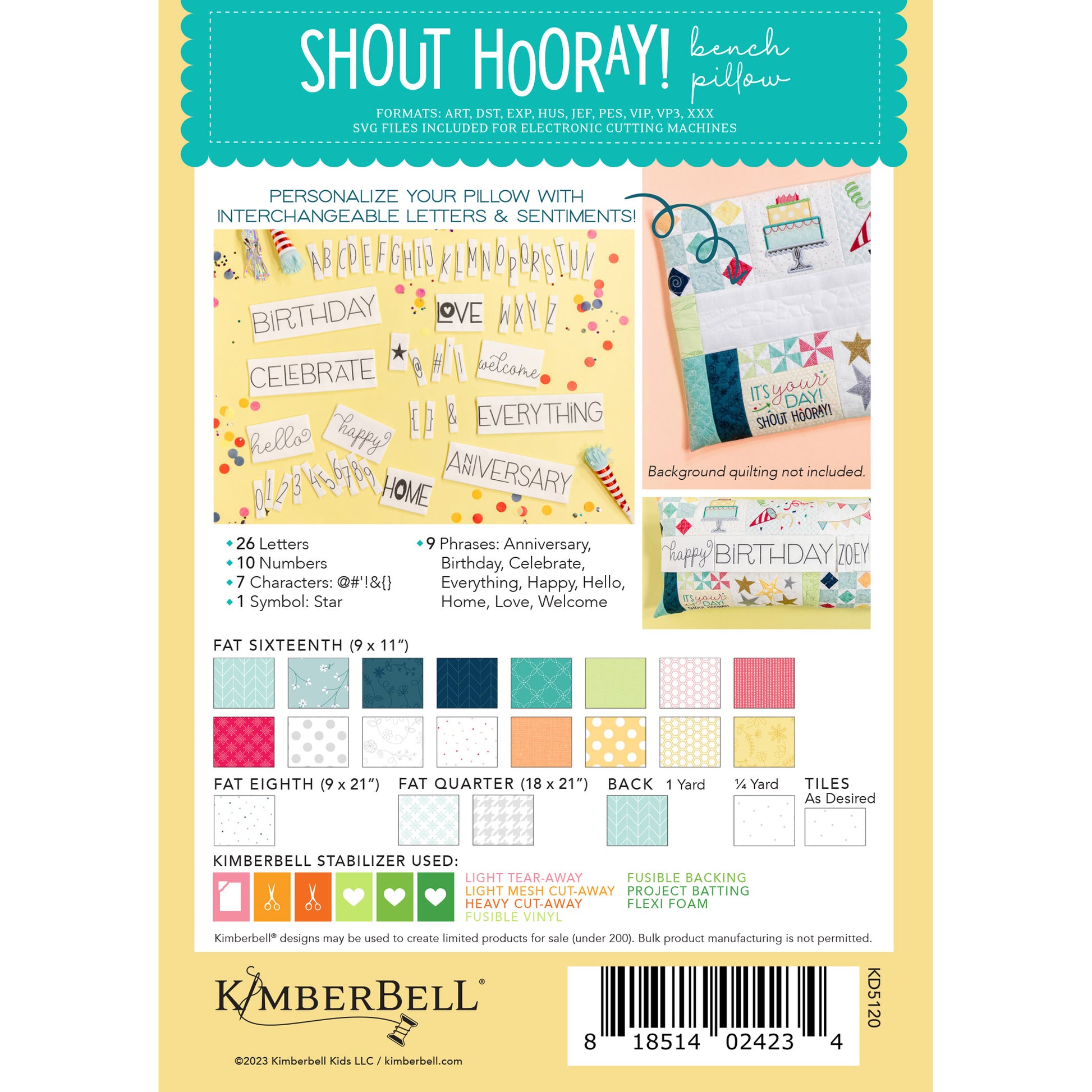 Kimberbell’s Shout Hooray! Bench Pillow Pattern (KD5120) celebrates the people you love with confetti, cake, and more! Stitch names, dates, and greetings with the included alphabet and sentiments, then feature your message in the letterboard panel. Image shows the back packaging.