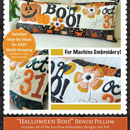 Don't be spooked to have fun with the Halloween Boo! Bench Pillow (KD527) pattern for machine embroidery by Kimberbell! The candy corn flowers, jack o'lanterns, a black cat, and BOO!: A happy Halloween decor.