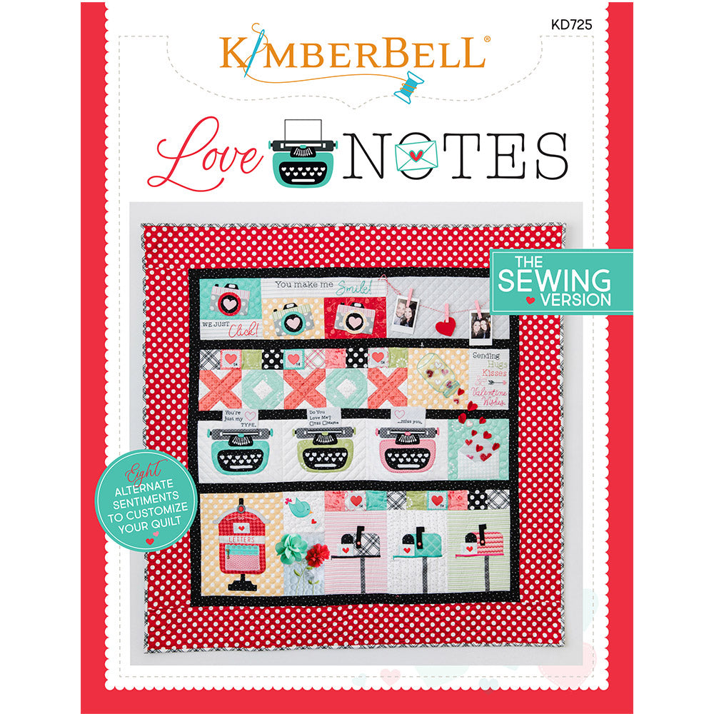 Love Notes Quilt Pattern - Sewing Version Kd725